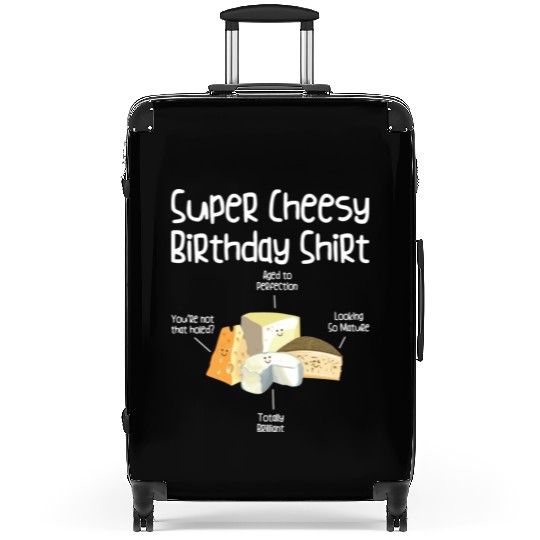 Super Cheesy Birthday Party Natal Day Cheese Lover Suitcases