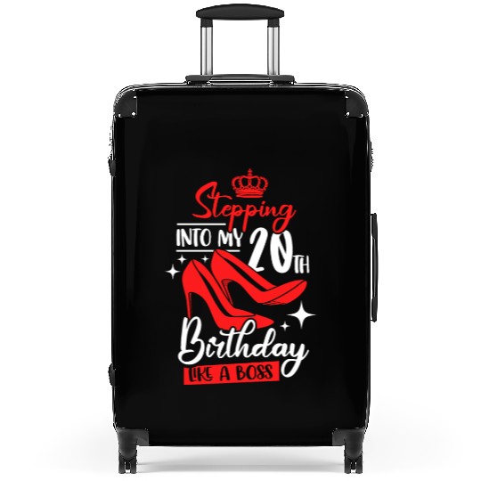 Stepping Into My 20th Birthday Like A Boss Suitcases