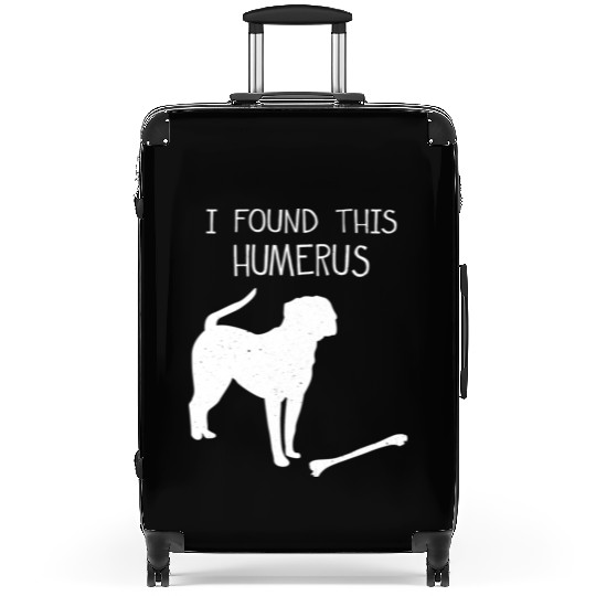I Found This Humerus Funny Dog Lover Suitcases