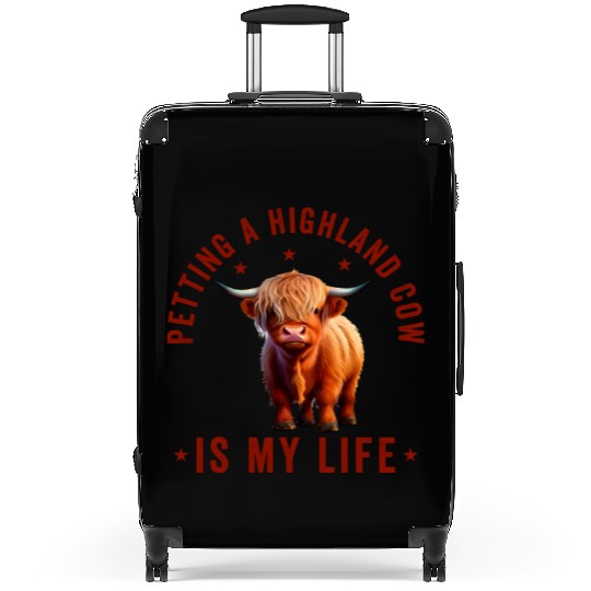 Petting A Highland Cow Is My Life Scottish Cattle Suitcases