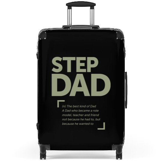 Step Dad - The Best Kind of Dad - Father's Day Suitcases