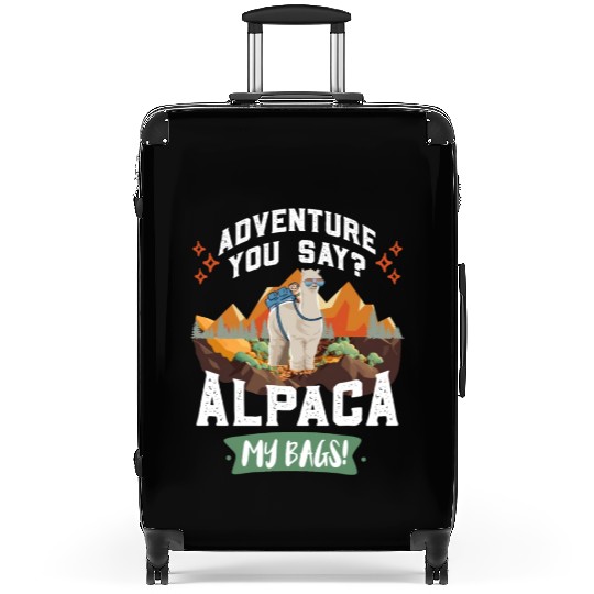 Alpaca my Bags Hiking funny Mountain fan Hiker Suitcases
