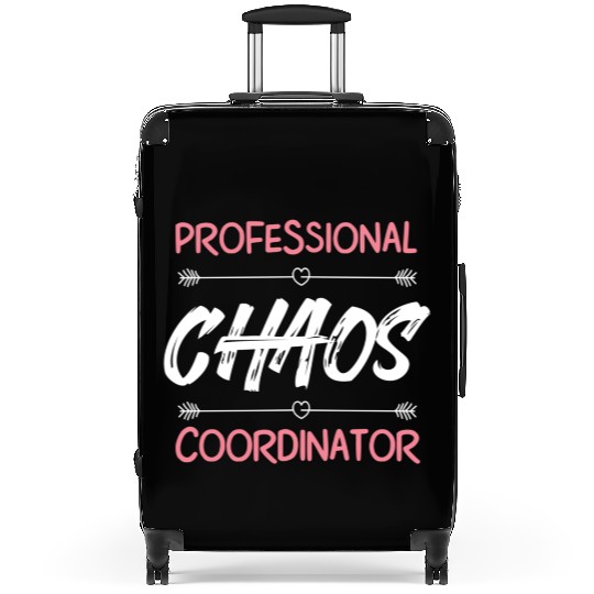 Funny Chaos Coordinator Mom Teacher Parenting Gift Suitcases