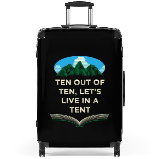 Lets Live in a Tent Camping Wildlife Camper Outdoo Suitcases