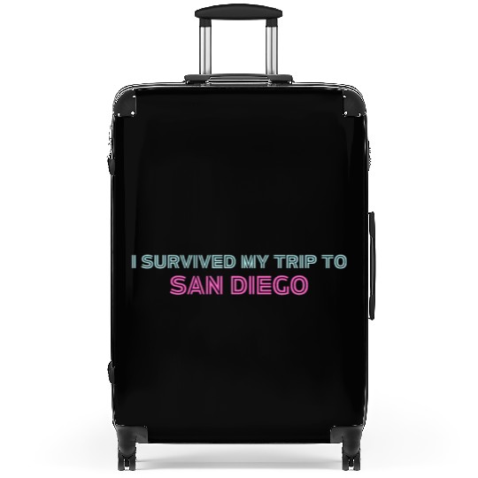 I Survived My Trip to SAN DIEGO Travel Suitcases