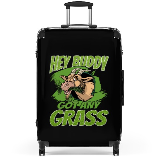 Hey Buddy, Got Any Grass 2 Suitcases