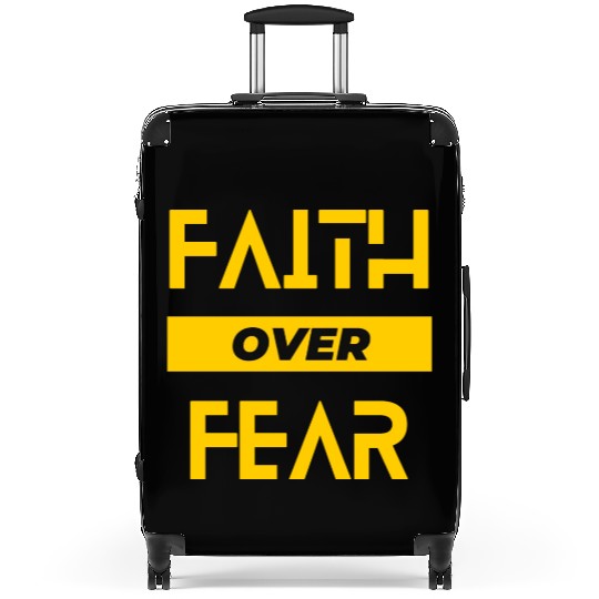 faith over fear Suitcases