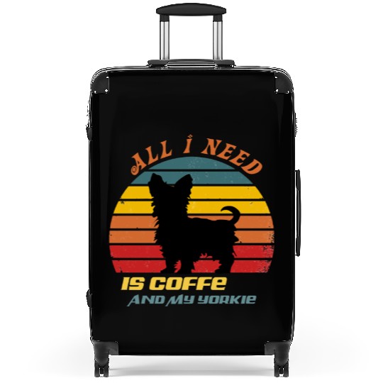 all i need is coffee and my yorkie Suitcases