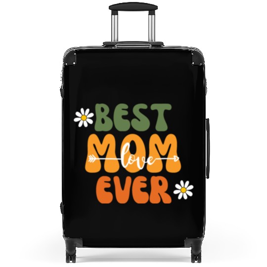 Best Mom Ever Mother's Day Flower Family Love Gift Suitcases