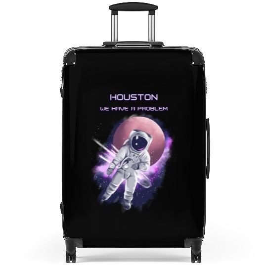 Houston we have a problem Suitcases