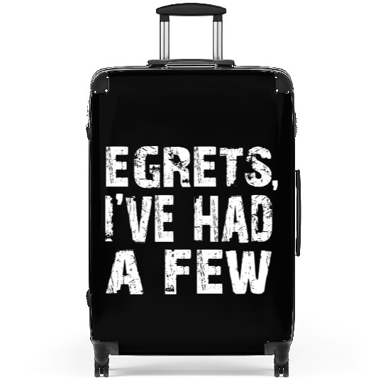 Egrets I ve Had A Few Funny Birding Bird Watching Suitcases
