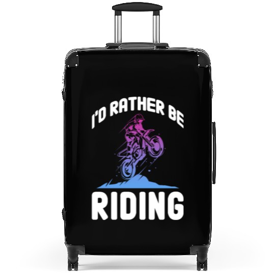 I'd Rather Be Riding, Dirt Bike Suitcases