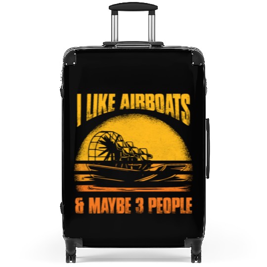 I Like Airboats & Maybe 3 People Propeller Swamp H Suitcases