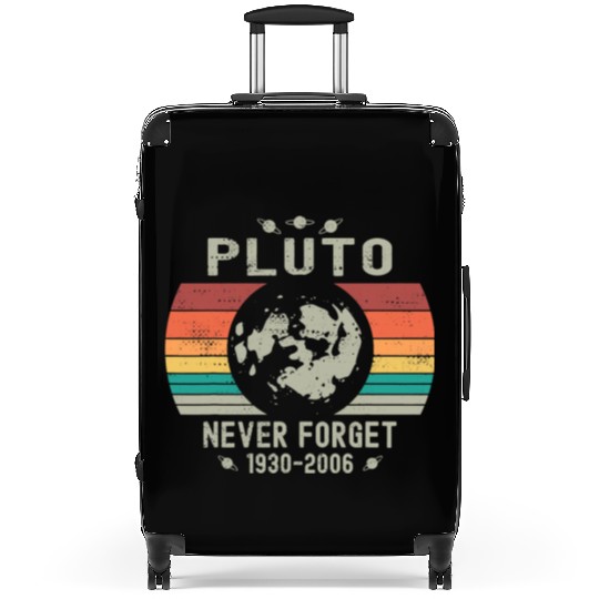 Funny Space Science Pluto Never Forget Astronomy Suitcases