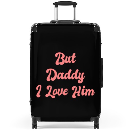 But Daddy I Love Him 1 Suitcases