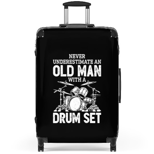 Drummer Never Underestimate An Old With A Drum Set Suitcases