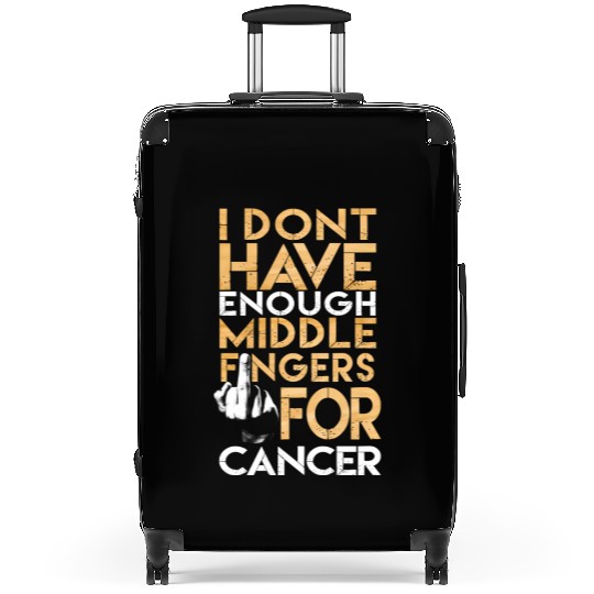 Cancer Support I Dont Have Enough Middle Finger Fo Suitcases