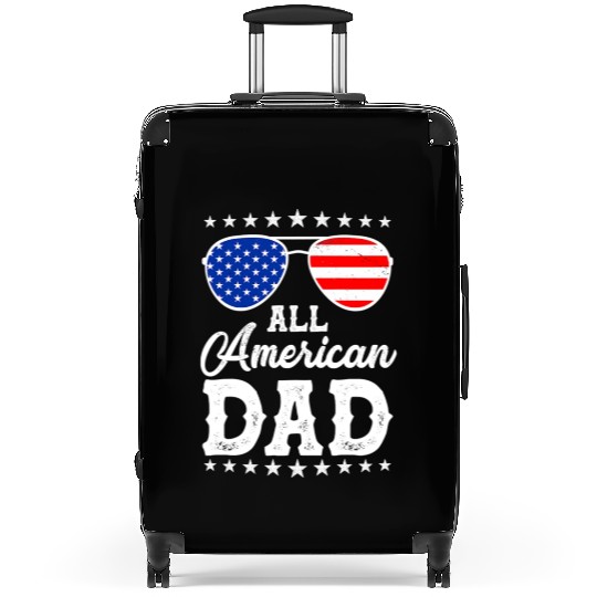 4th Of July Patriotic American Dad Us Suitcases