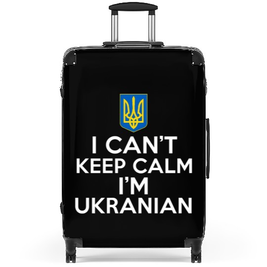 I Can'T Keep Calm I'M Ukrainian FolFrom Ukraine Suitcases