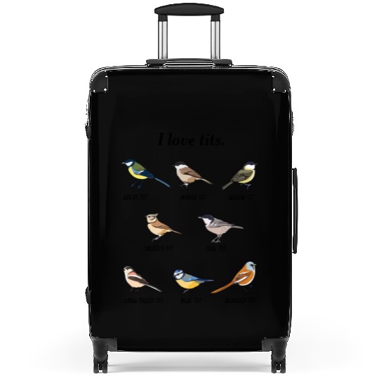 I Love Tits Birdwatching Bird Lover Suitcases