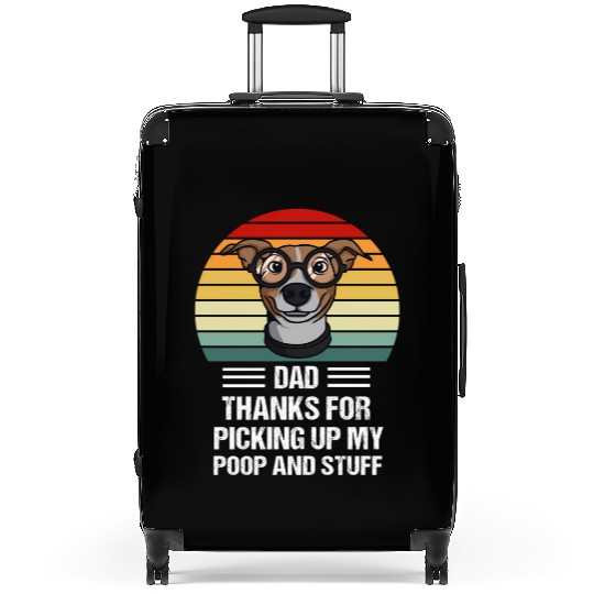 Happy Father'S Day Dog Dad ThanFor Picking Up My P Suitcases