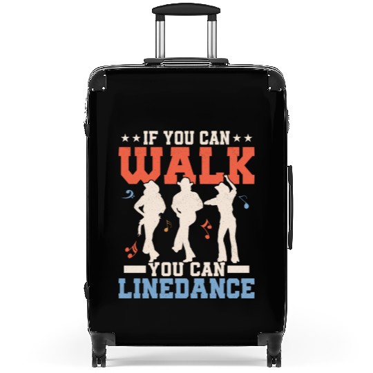 If You Can Walk, You Can Linedance Western Country Suitcases