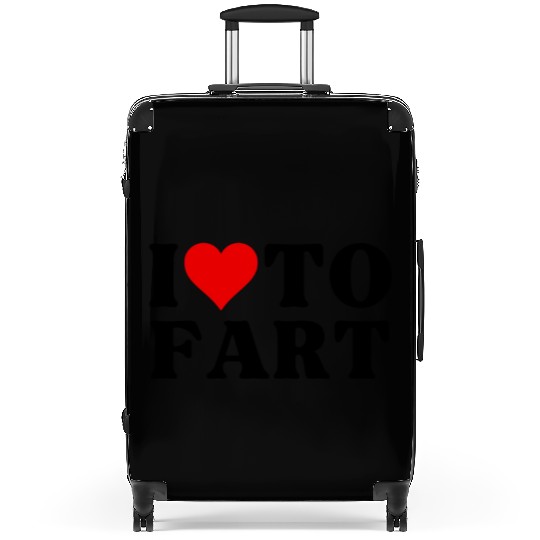 I Love To Fart Heart I Heart To Fart Sarcastic Suitcases
