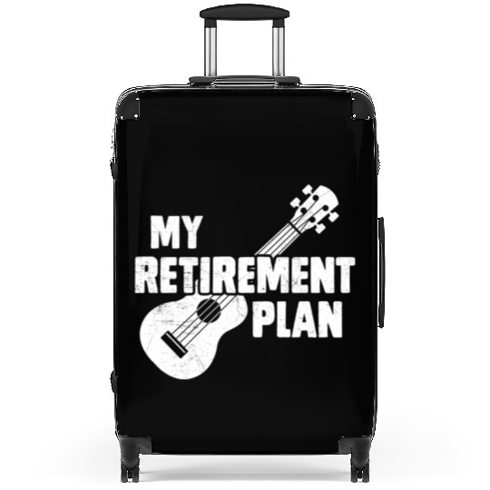 Ukulele My Retirement Plan Instrument Image Suitcases