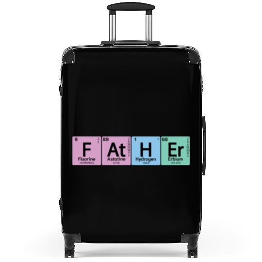 At H Er Father Element Periodic Table Element Suitcases