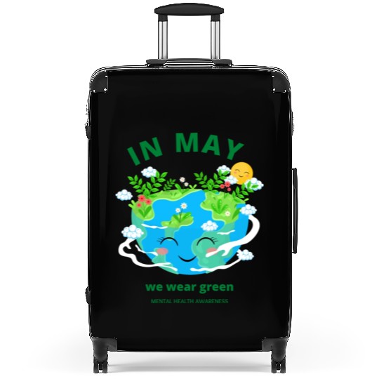 MENTAL HEALTH MATTERS We Wear Green Suitcases
