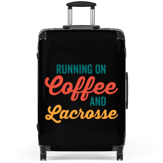 Running on Coffee and Lacrosse Suitcases