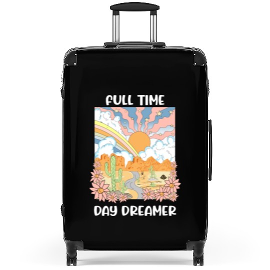 Full Time Day Dreamer Suitcases
