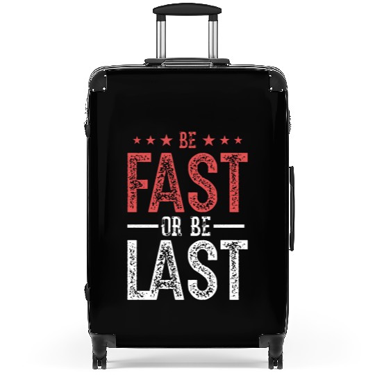Fast Car Quote Drag Racing Gift for Race Lover Fan Suitcases