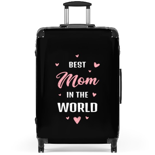 Best Mom in the World Best Mom Ever Mothers Day Suitcases