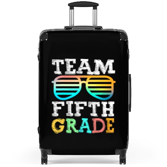 Team 5th Grade Squad Fifth Teacher Student Back To Suitcases