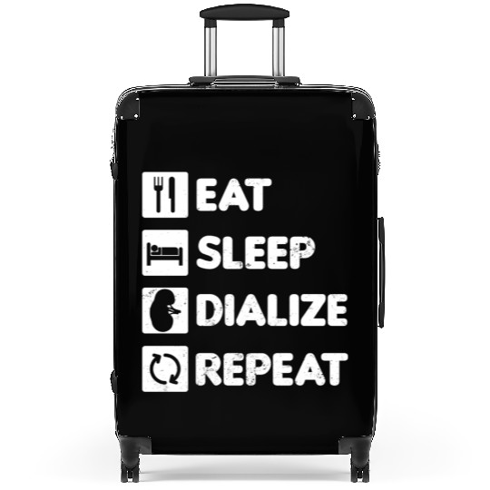 Dialysis Nurse Suitcases Eat Sleep Dialize Repeat Gift