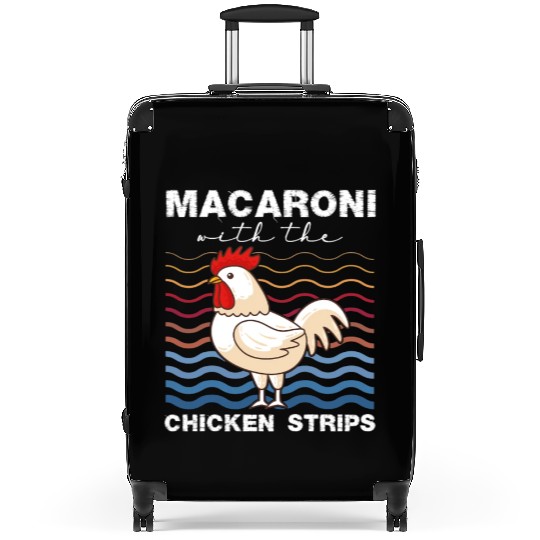 Macaroni With The Chicken Strips Chicken Farmer Suitcases