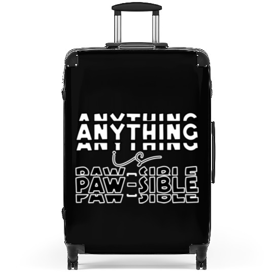 Anything is paw-sible typography for animal lovers Suitcases