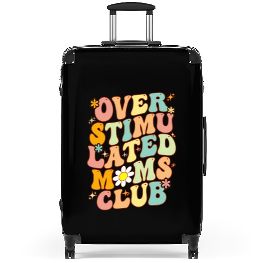 Groovy Overstimulated Moms Club On Back Mother'S Suitcases