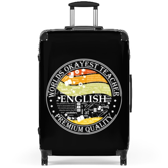 World s Okayest English Teacher Suitcases