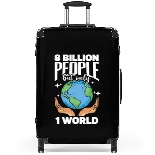 8 Billion People But Only 1 World Earth Diversity Suitcases