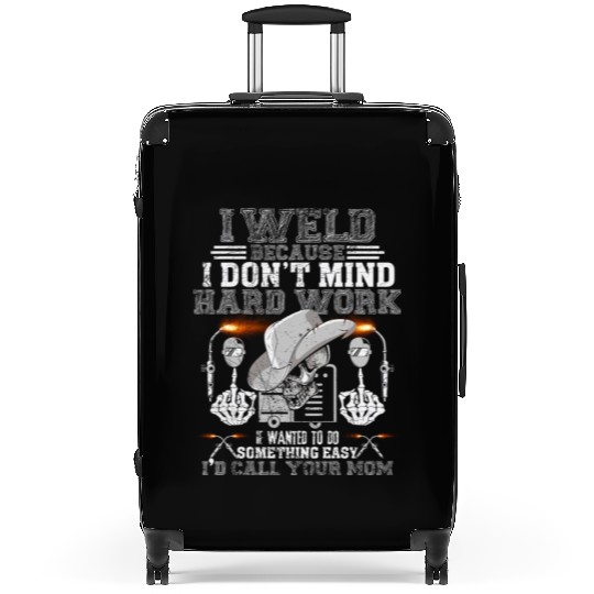 i d call your mom welder Funny Suitcases