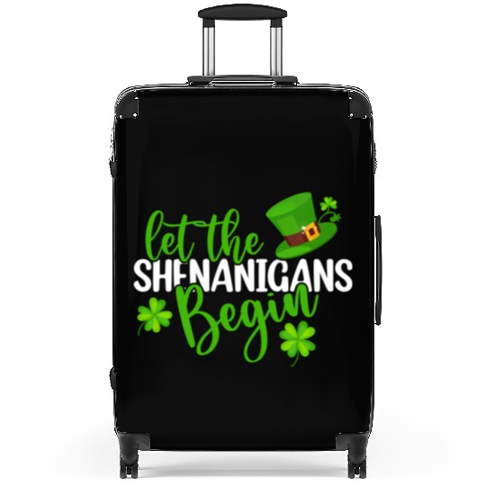Let The Shenanigans Begin St Patric Day Irish Suitcases