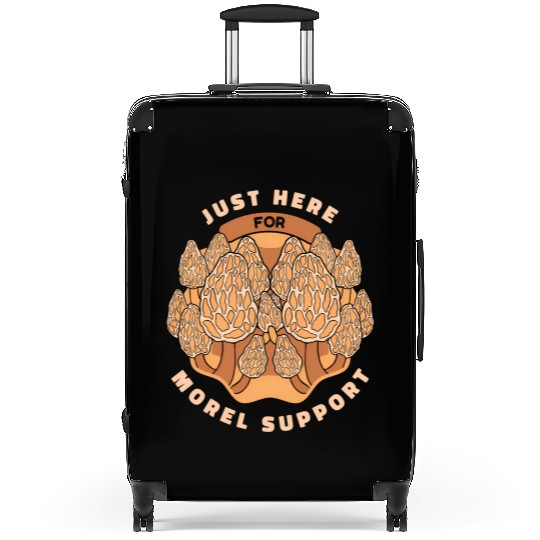 Mushrooms Just Here For Morel Support Suitcases