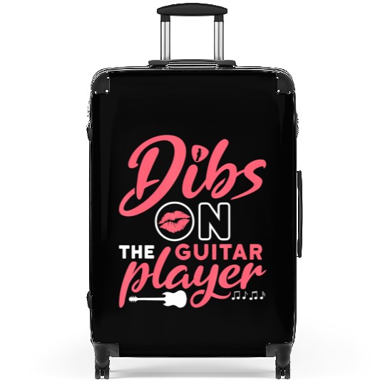 Dibs on the Guitar Player Funny Guitarist Lover Suitcases
