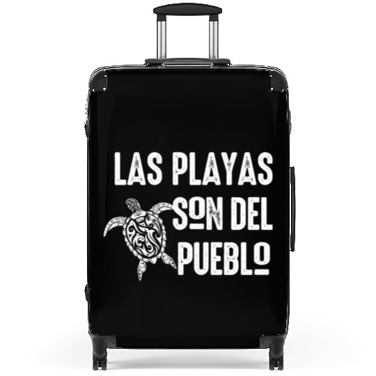 Las Playas Son Del Pueblo Save The Beach Puerto Suitcases