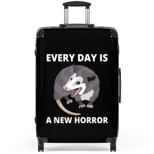 Every Day Is A New Horror Possum Memes Suitcases