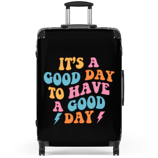 It'S A Day To Have A Day On Back Preppy Suitcases