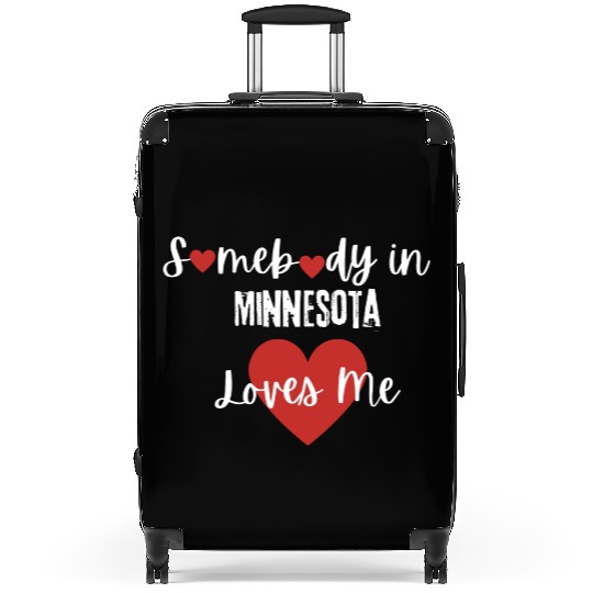Somebody in Minnesota Loves Me Suitcases