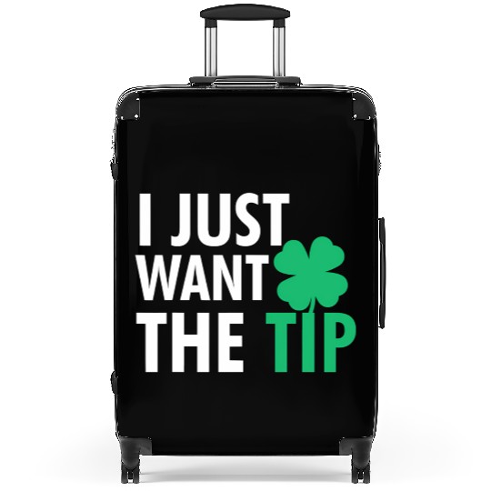 Bartender St Patric Day Just The Tip For Suitcases